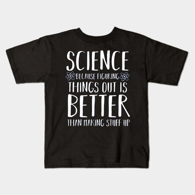 Funny Science Kids T-Shirt by VectorDiariesart